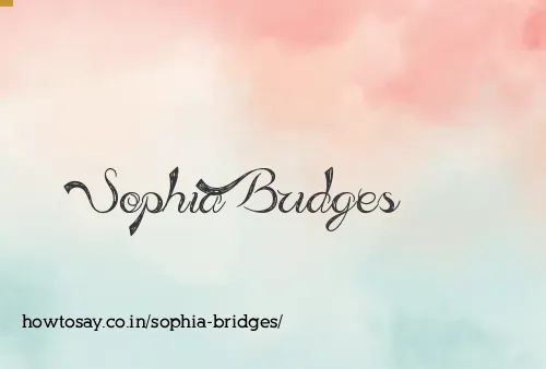 Sophia Bridges