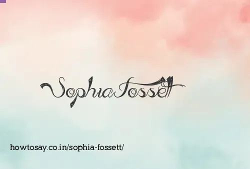 Sophia Fossett