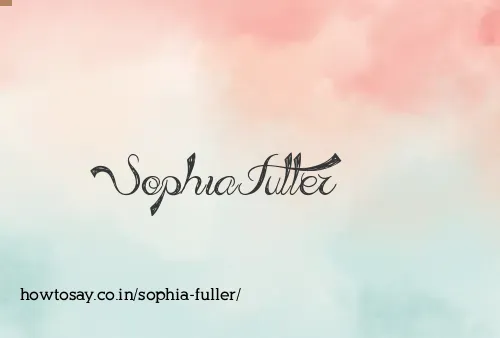 Sophia Fuller