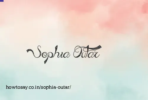 Sophia Outar
