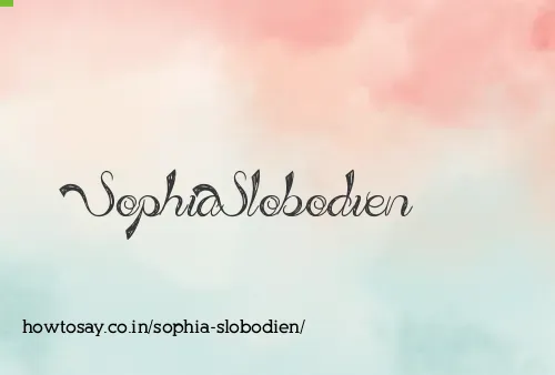Sophia Slobodien