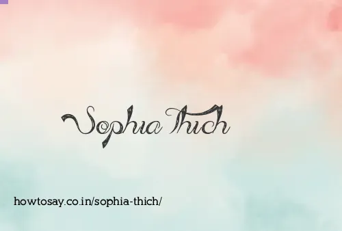 Sophia Thich