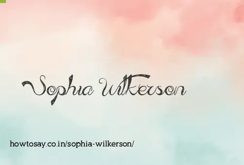 Sophia Wilkerson