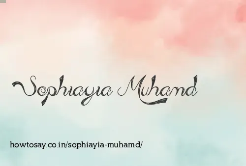 Sophiayia Muhamd