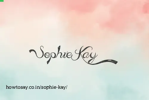 Sophie Kay