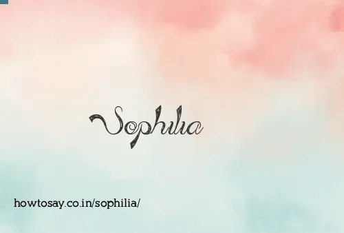 Sophilia