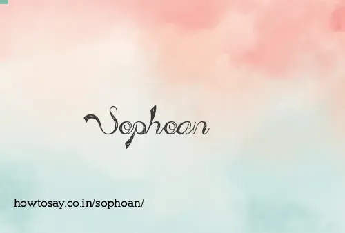 Sophoan