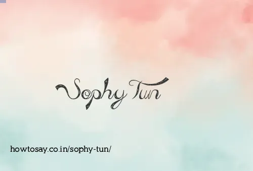 Sophy Tun