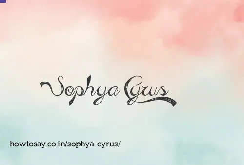 Sophya Cyrus