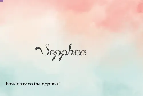 Sopphea