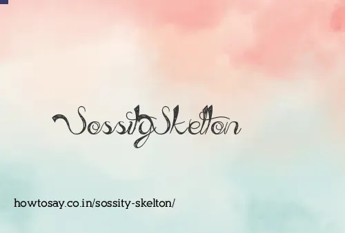 Sossity Skelton