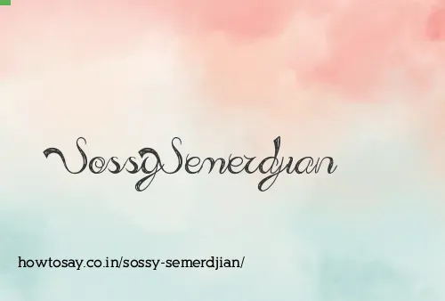 Sossy Semerdjian