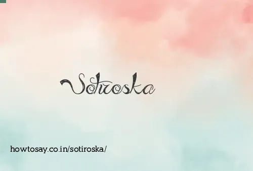 Sotiroska