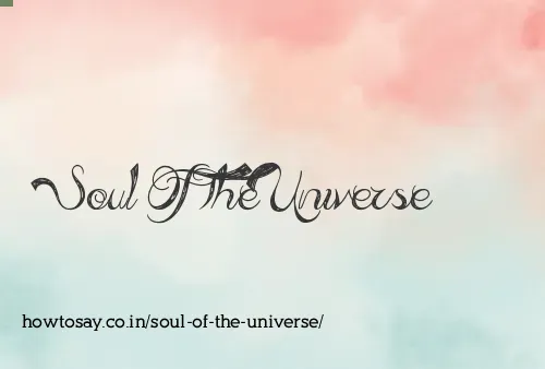 Soul Of The Universe