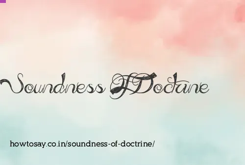 Soundness Of Doctrine