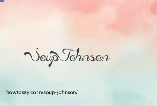 Soup Johnson