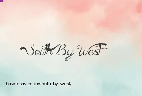 South By West