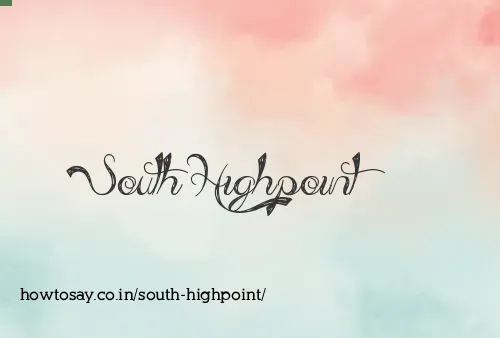 South Highpoint