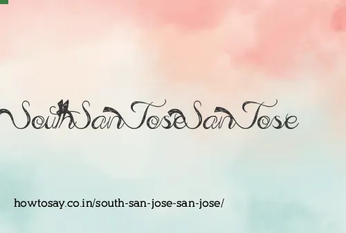 South San Jose San Jose