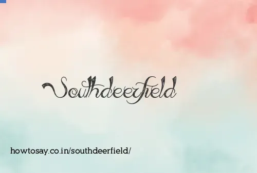 Southdeerfield
