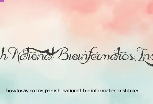 Spanish National Bioinformatics Institute