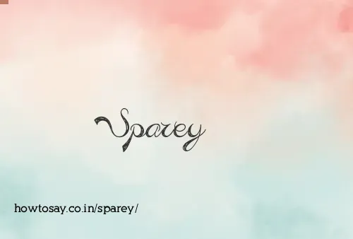 Sparey