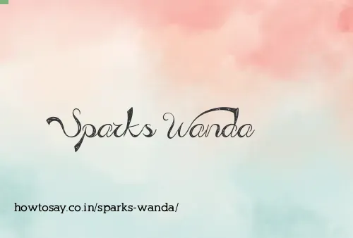 Sparks Wanda