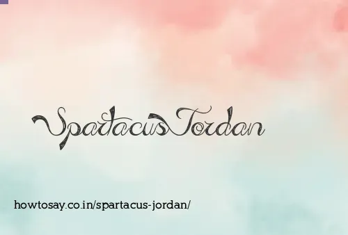 Spartacus Jordan