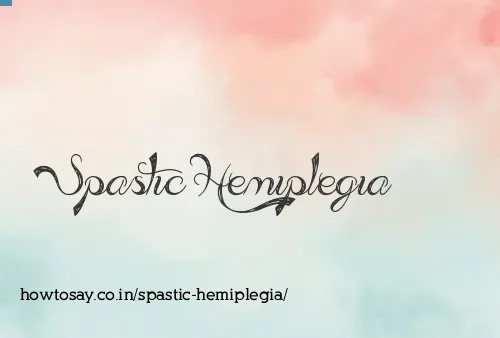 Spastic Hemiplegia