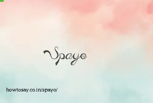 Spayo