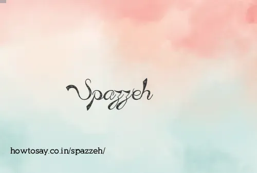 Spazzeh