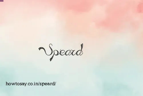 Speard
