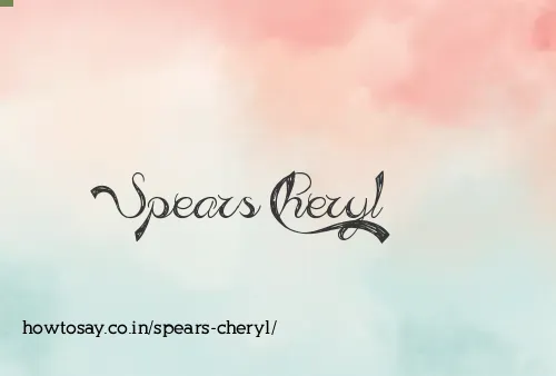 Spears Cheryl