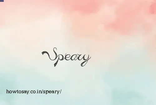 Speary