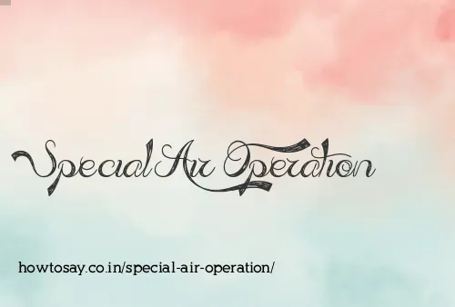 Special Air Operation