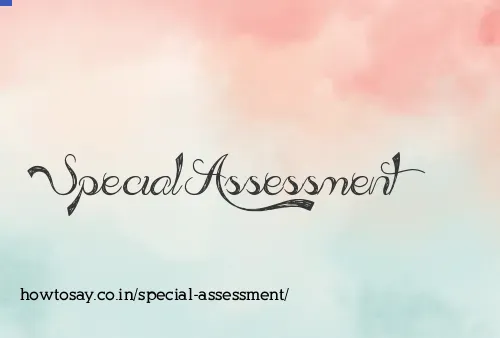 Special Assessment