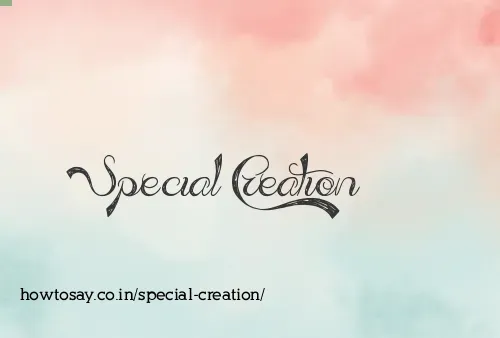 Special Creation