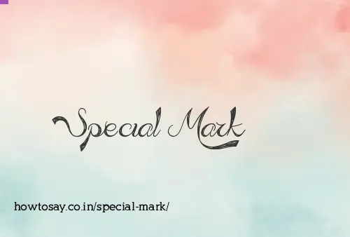 Special Mark