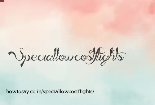 Speciallowcostflights