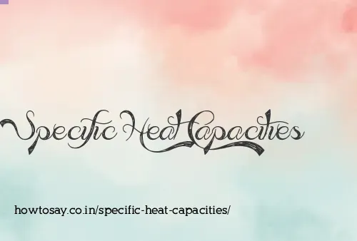 Specific Heat Capacities