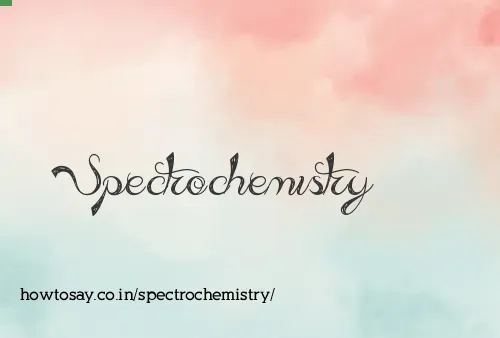 Spectrochemistry