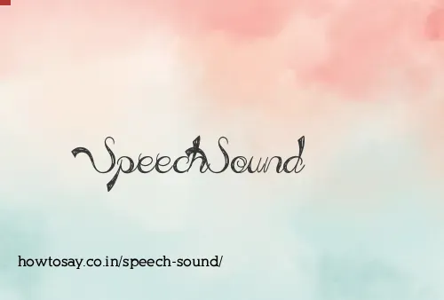 Speech Sound