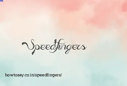 Speedfingers