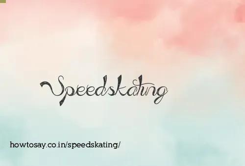 Speedskating