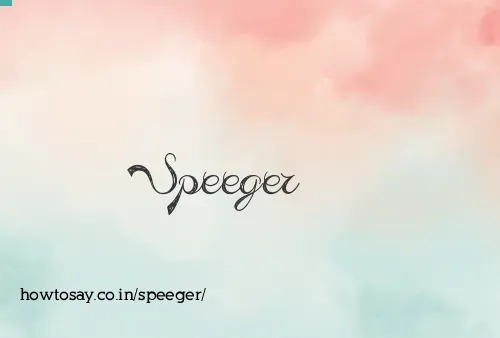 Speeger