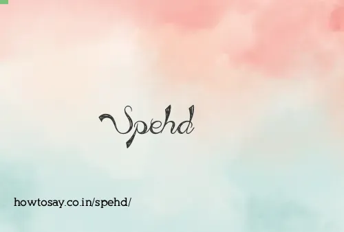 Spehd