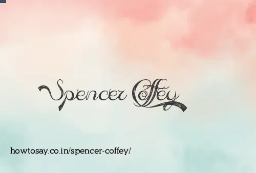 Spencer Coffey