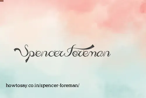 Spencer Foreman