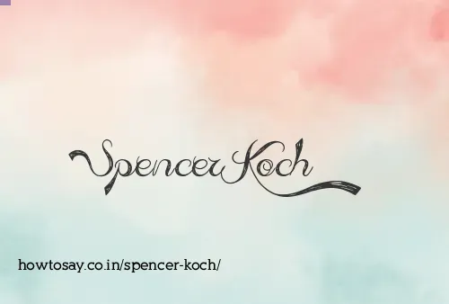 Spencer Koch