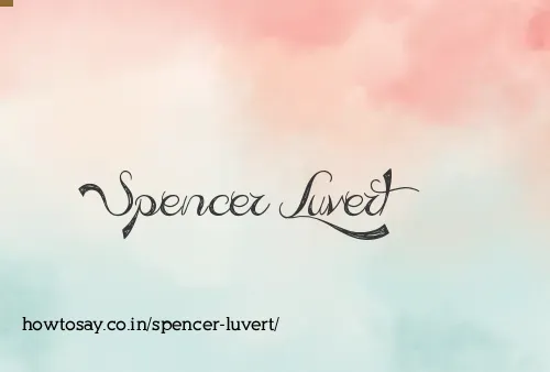 Spencer Luvert